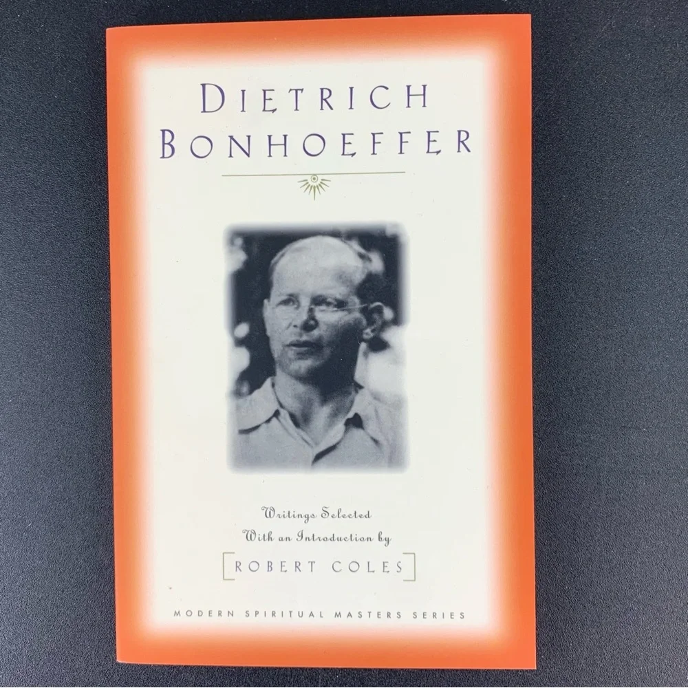 Dietrich Bonhoeffer: Writings Selected with an Introduction by R. Coles. 1998.